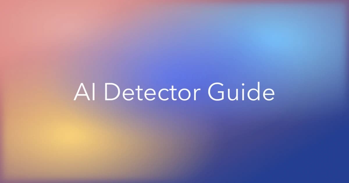 AI Detector Score Guide: How to Read AI Detection Results