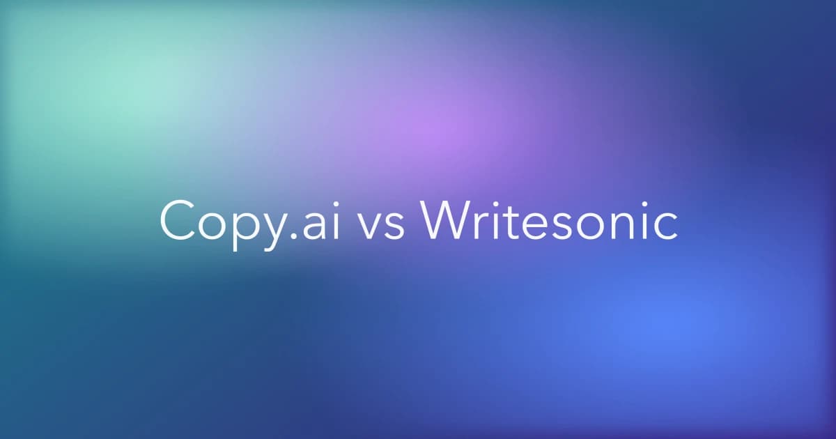 Copy.ai vs Writesonic: Which AI Writer Fits Your Workflow?