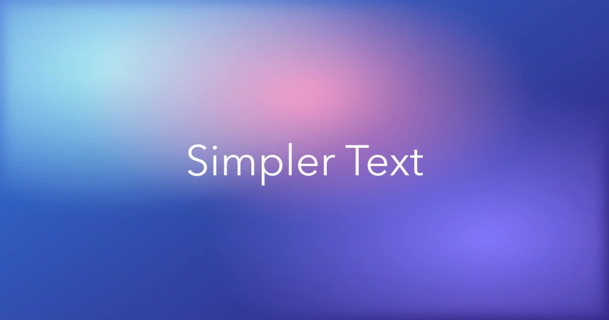 How to Simplify Text Without Changing the Meaning