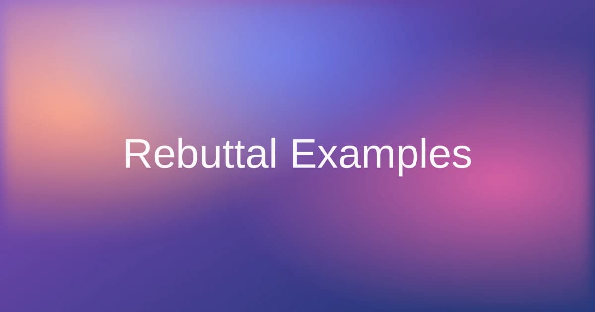 Rebuttal Examples for Argumentative Essays