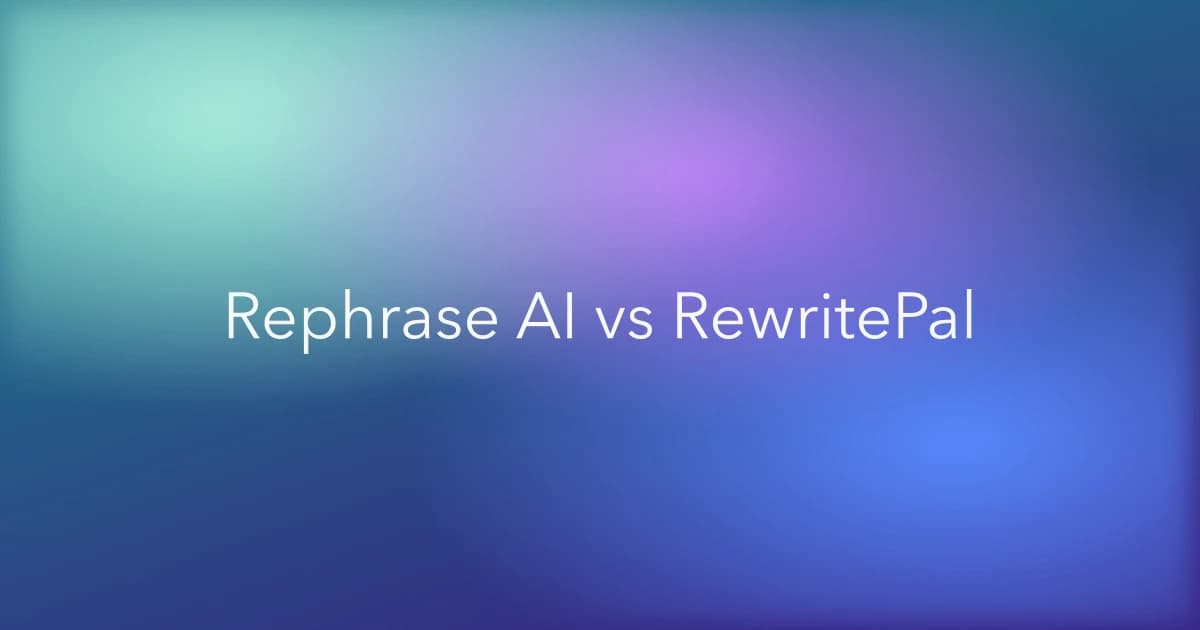 Rephrase AI vs RewritePal: Which Rewriting Tool Is Better?